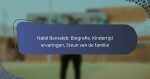 Nabil Bentaleb: Biografie, Kindertijd ervaringen, Steun van de familie